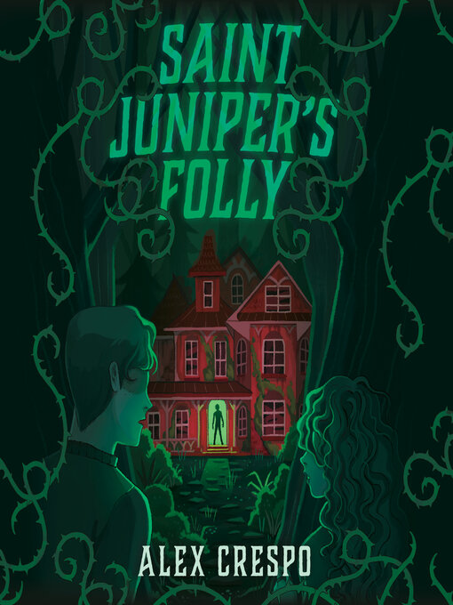 Title details for Saint Juniper's Folly by Alex Crespo - Available